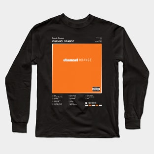 Frank Ocean - channel ORANGE Tracklist Album Long Sleeve T-Shirt